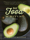 Cover image for Best Food Writing 2014